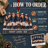 Custom Photo Dugout Laughing Moment Acrylic Ornament — How to order