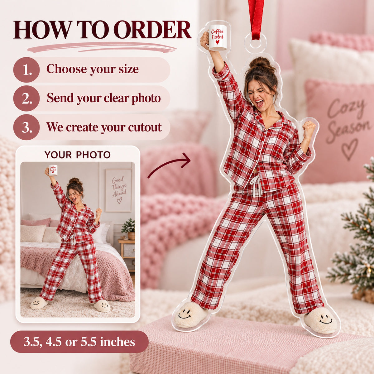 Custom Photo Pajama Party Pose Acrylic Ornament — How to order