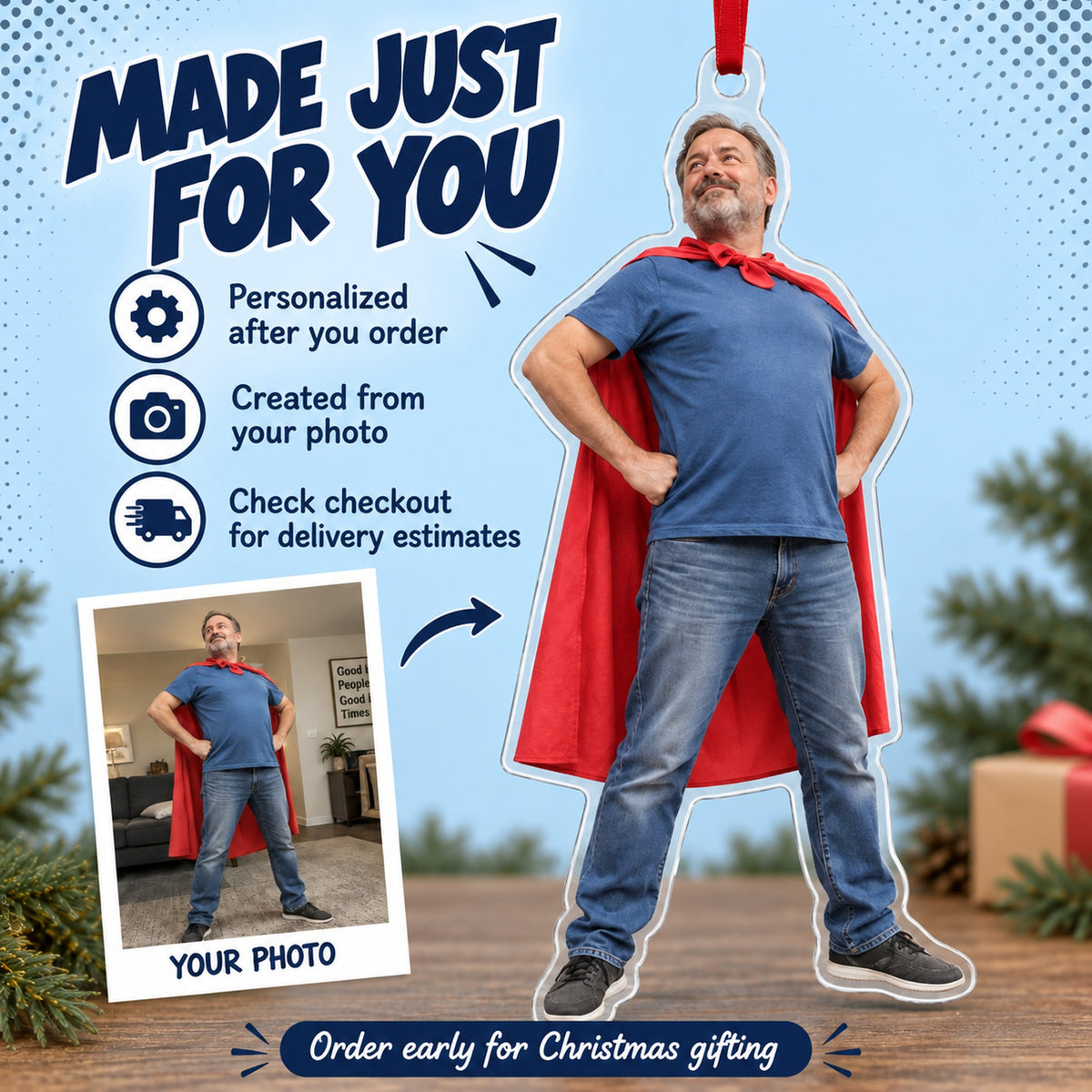 Custom Photo Dad Superhero Acrylic Ornament — Production and delivery
