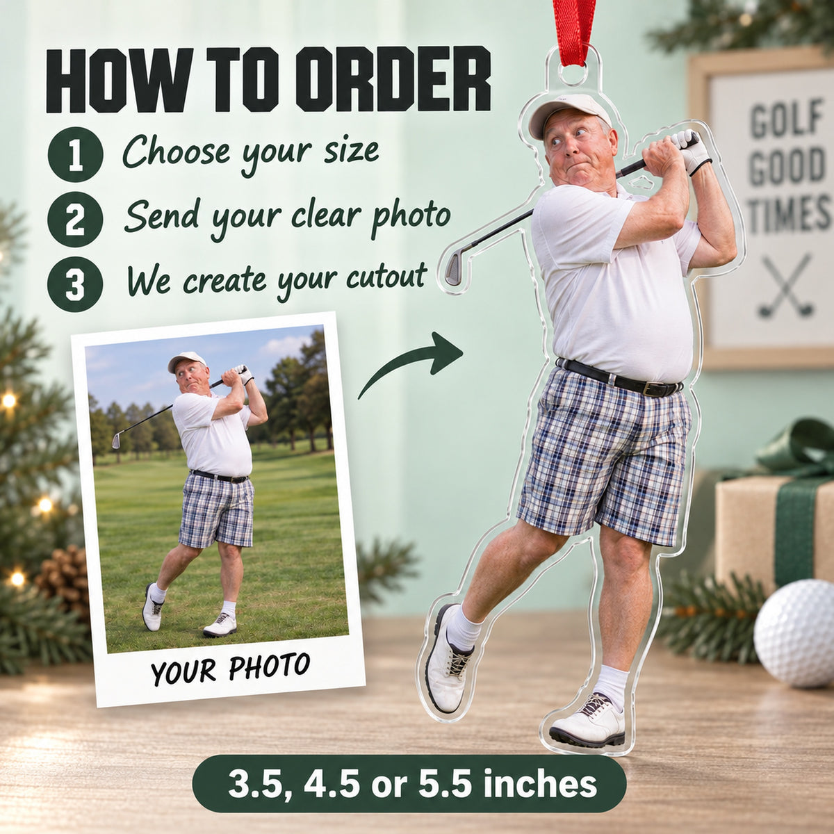 Custom Photo Golf Goof Acrylic Ornament — How to order