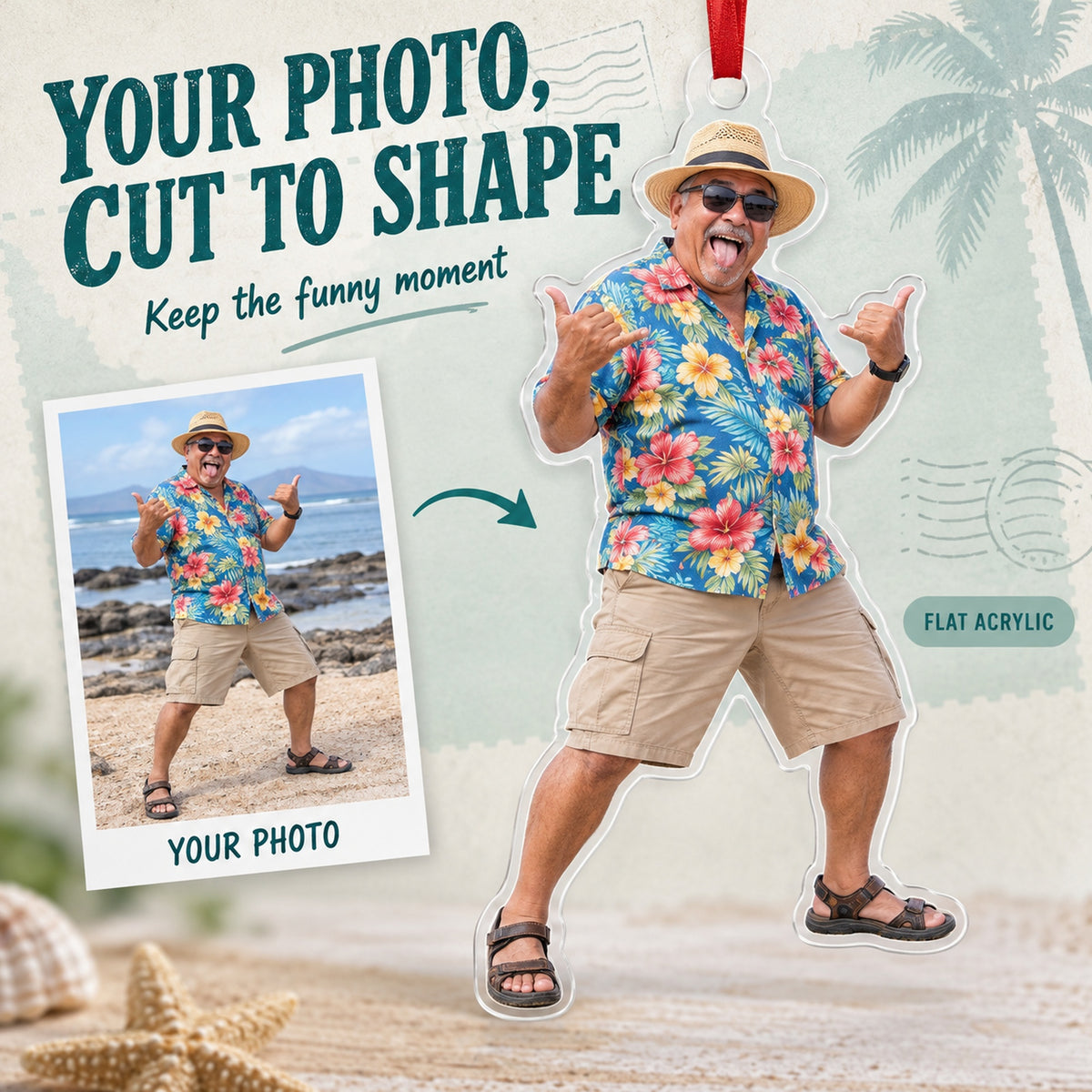 Custom Photo Vacation Vibes Acrylic Ornament — Main design