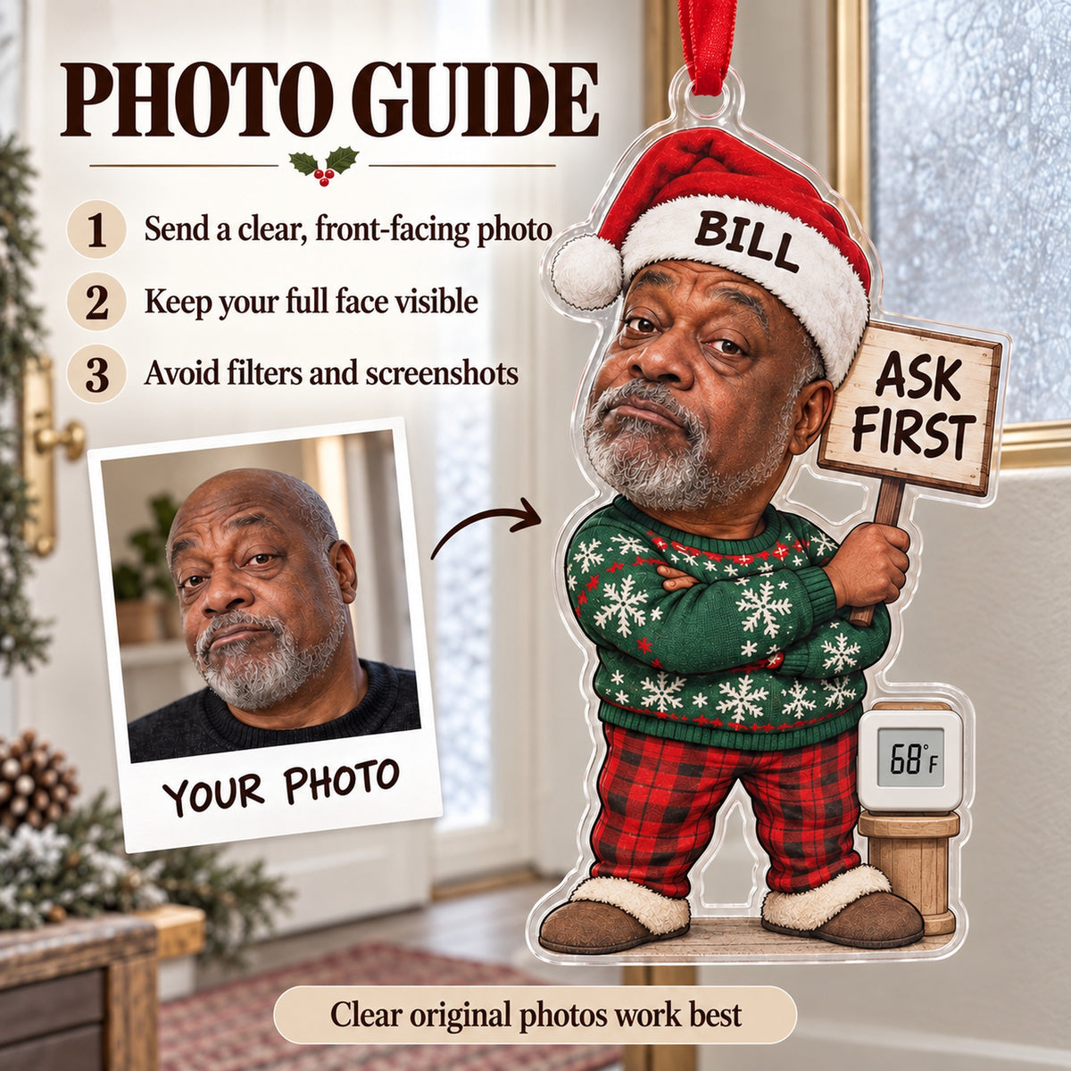 Custom Photo Face Thermostat Patrol Acrylic Ornament — Personalization guide
