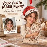 Custom Photo Face Sourdough Babysitter Acrylic Ornament — Main design
