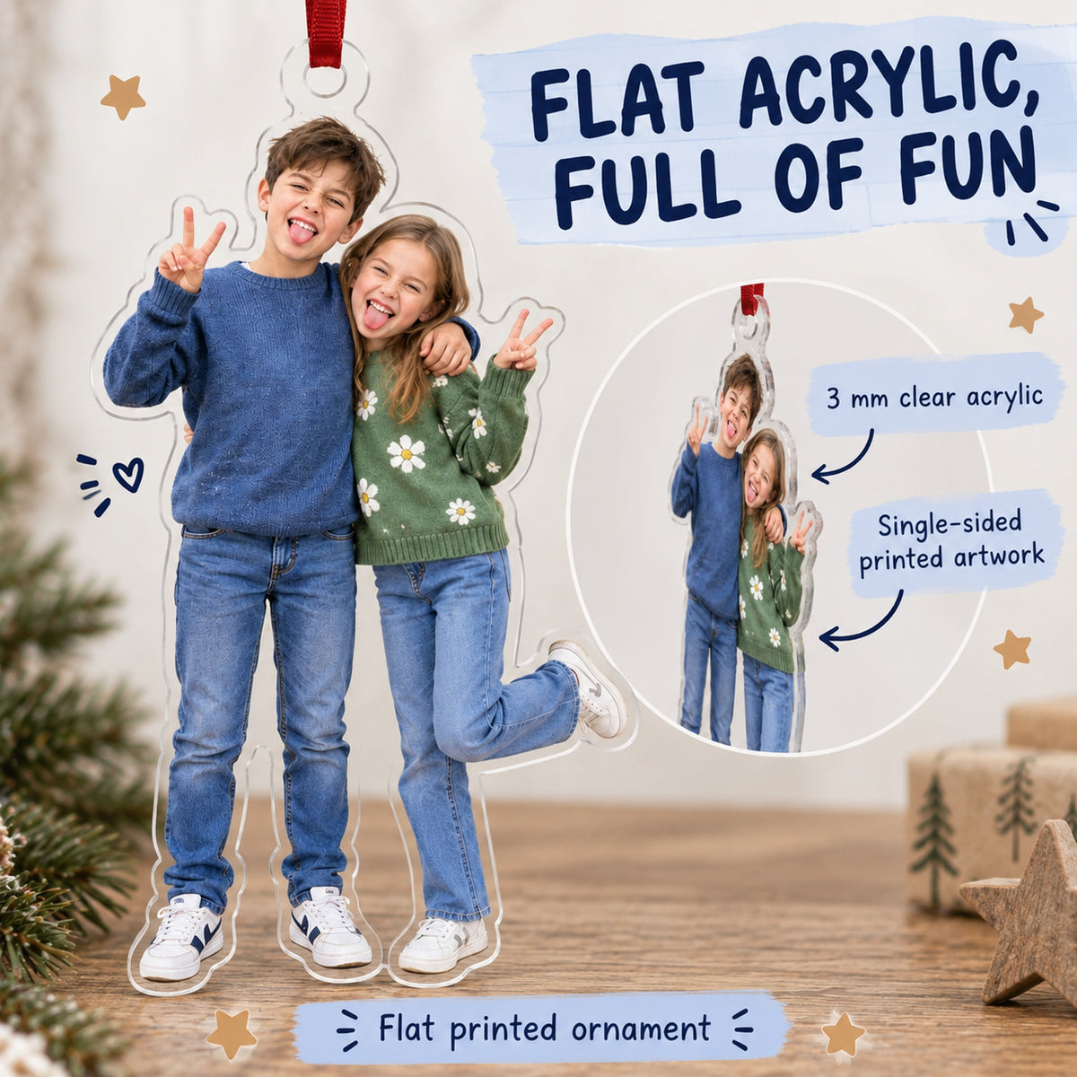 Custom Photo Sibling Silly Pose Acrylic Ornament — Flat acrylic material