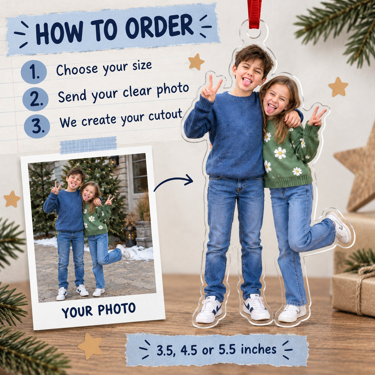 Custom Photo Sibling Silly Pose Acrylic Ornament — How to order