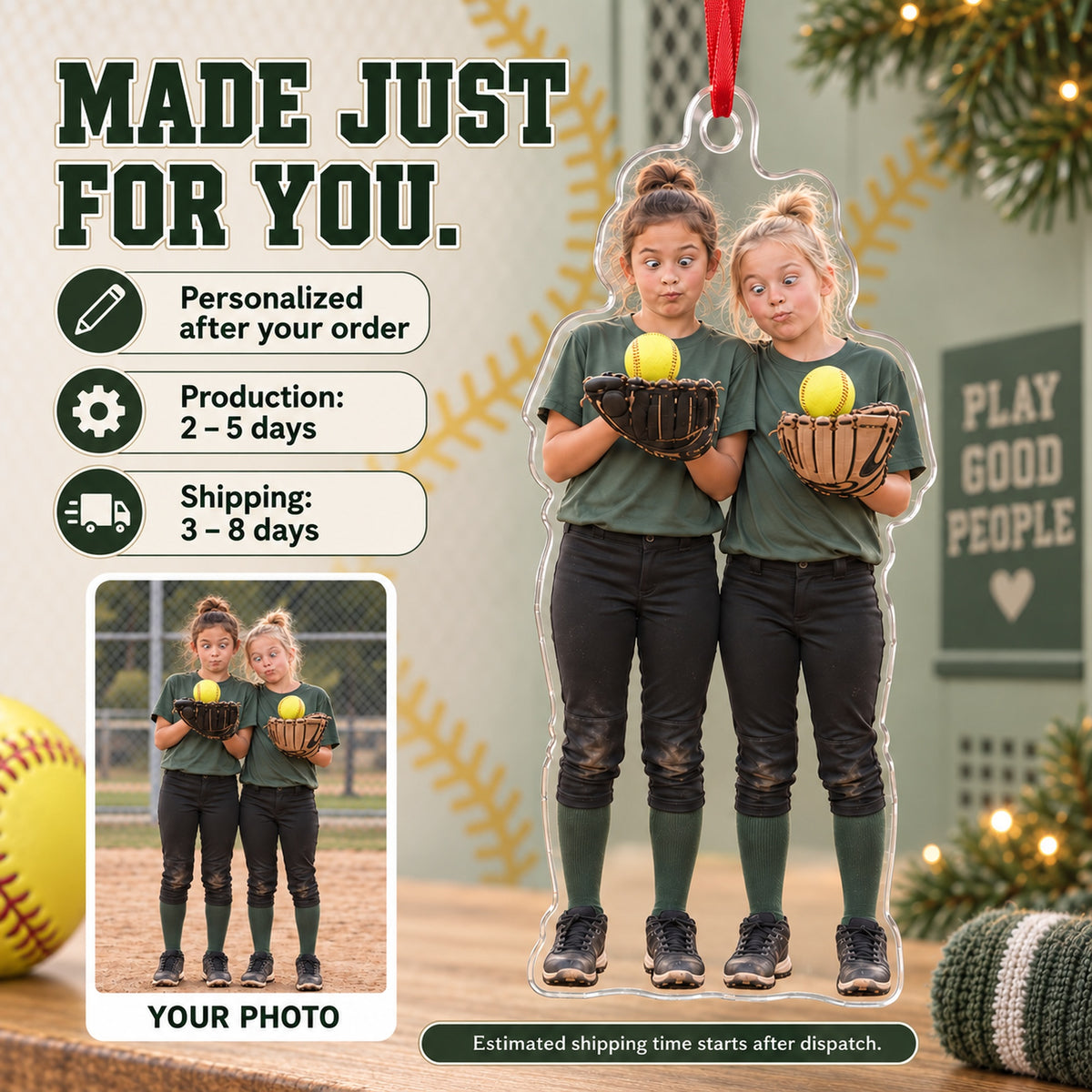 Custom Photo Softball Silly Stack Acrylic Ornament — Production and delivery