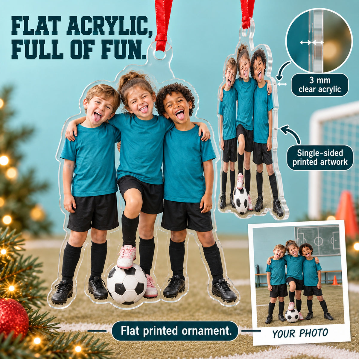 Custom Photo Soccer Team Silly Pose Acrylic Ornament — Flat acrylic material