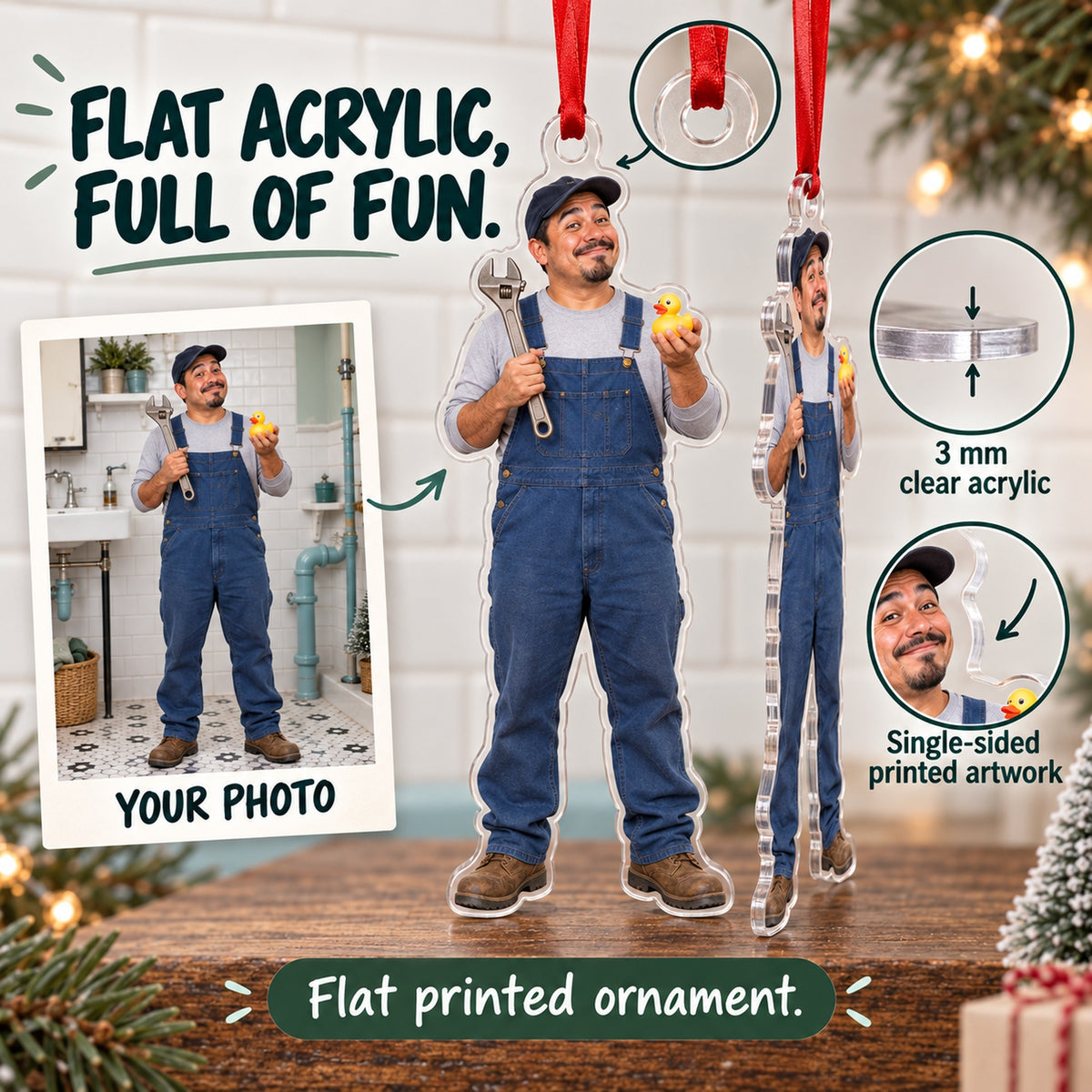 Custom Photo Plumber Tiny Duck Acrylic Ornament — Flat acrylic material