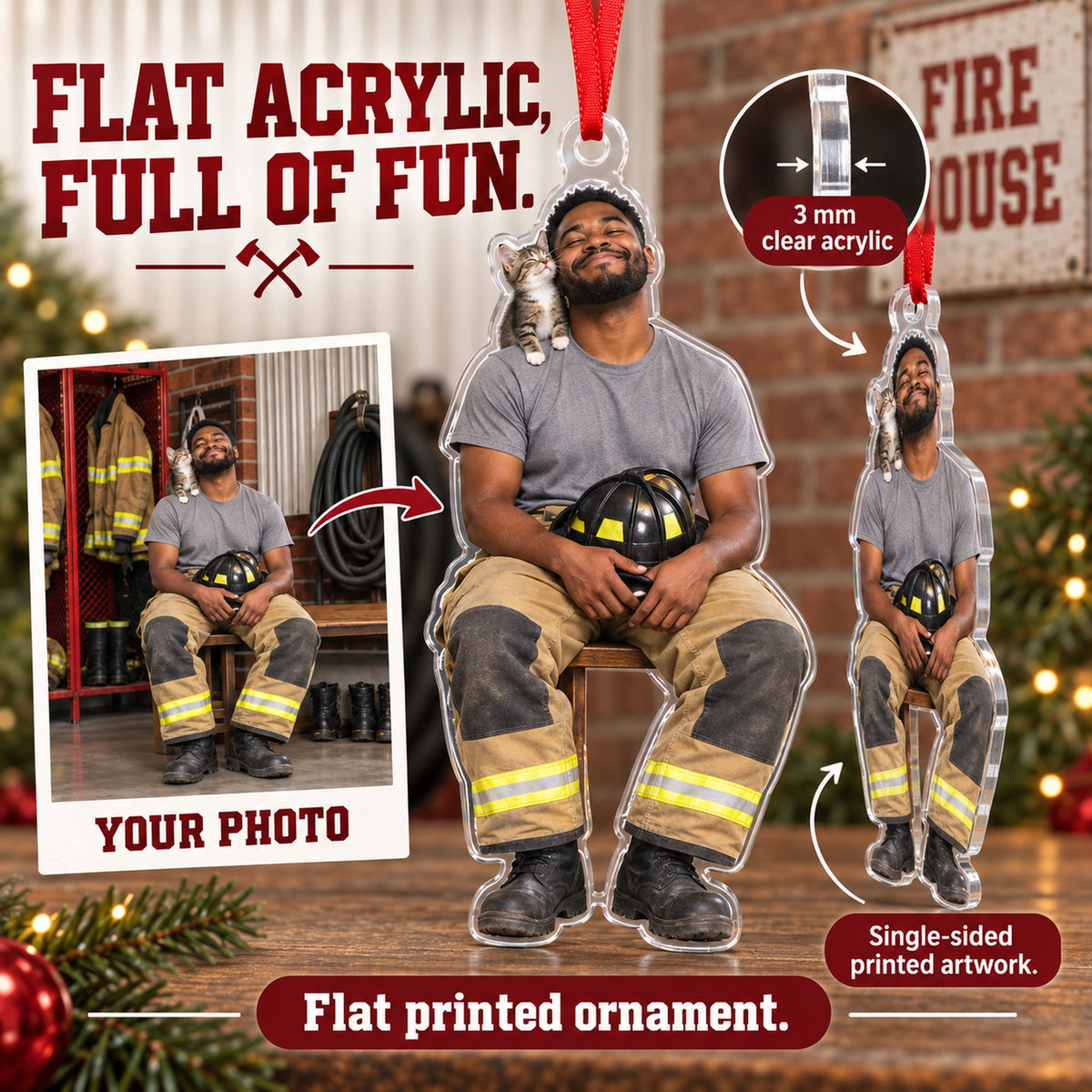 Custom Photo Firefighter Cat Partner Acrylic Ornament — Flat acrylic material