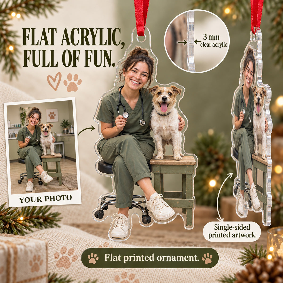 Custom Photo Vet Assistant Photobomb Acrylic Ornament — Flat acrylic material