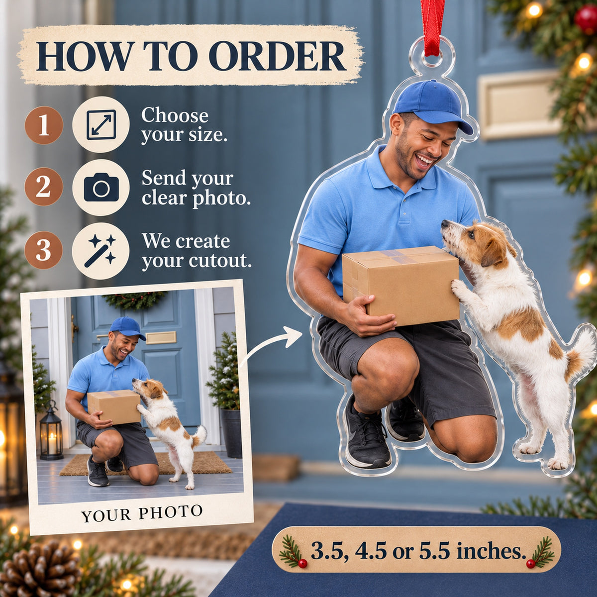 Custom Photo Mail Carrier Dog Greet Acrylic Ornament — How to order
