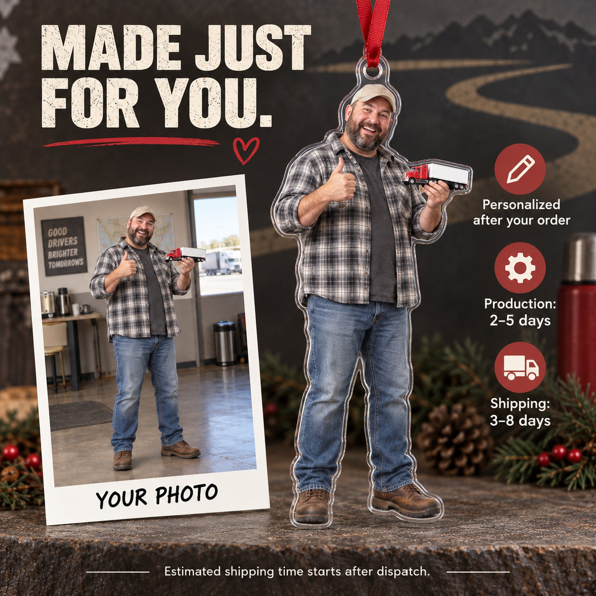 Custom Photo Truck Driver Mini Rig Acrylic Ornament — Production and delivery