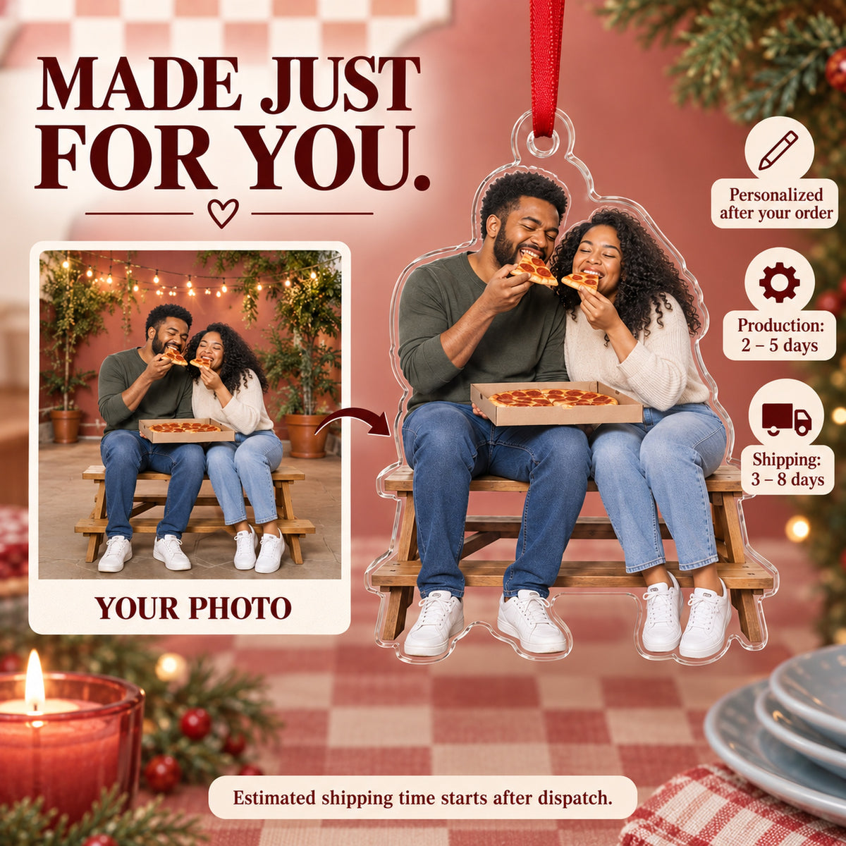 Custom Photo Pizza Date Partners Acrylic Ornament — Production and delivery