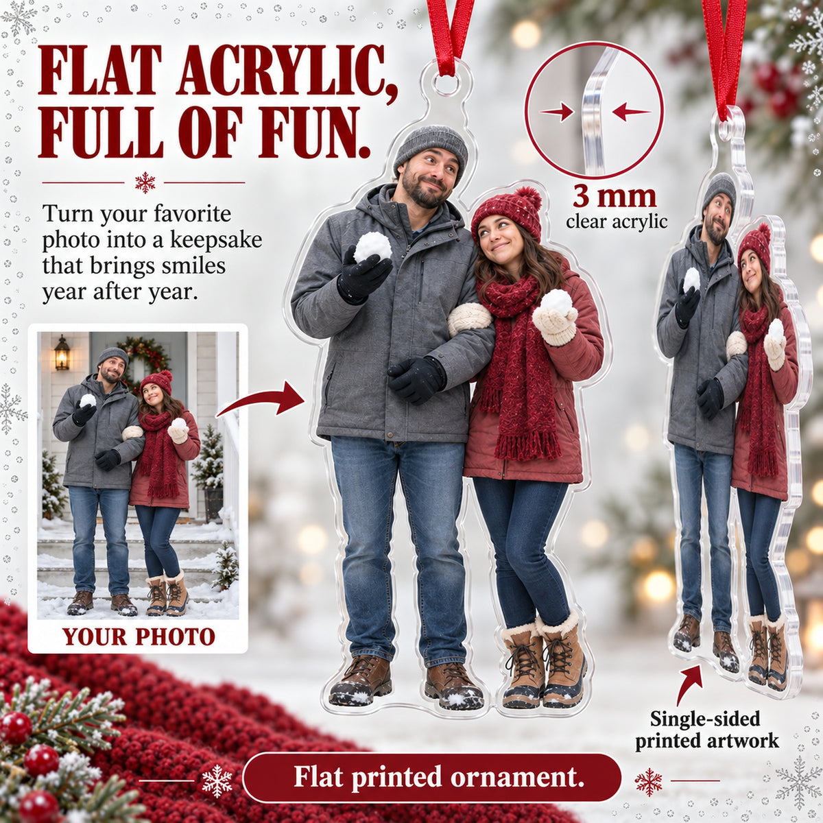 Custom Photo Snowball Truce Acrylic Ornament — Flat acrylic material