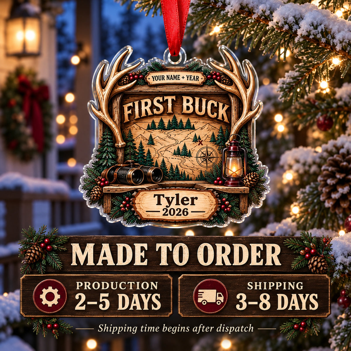 Personalized First Buck Milestone Plaque Acrylic Ornament — Production and delivery