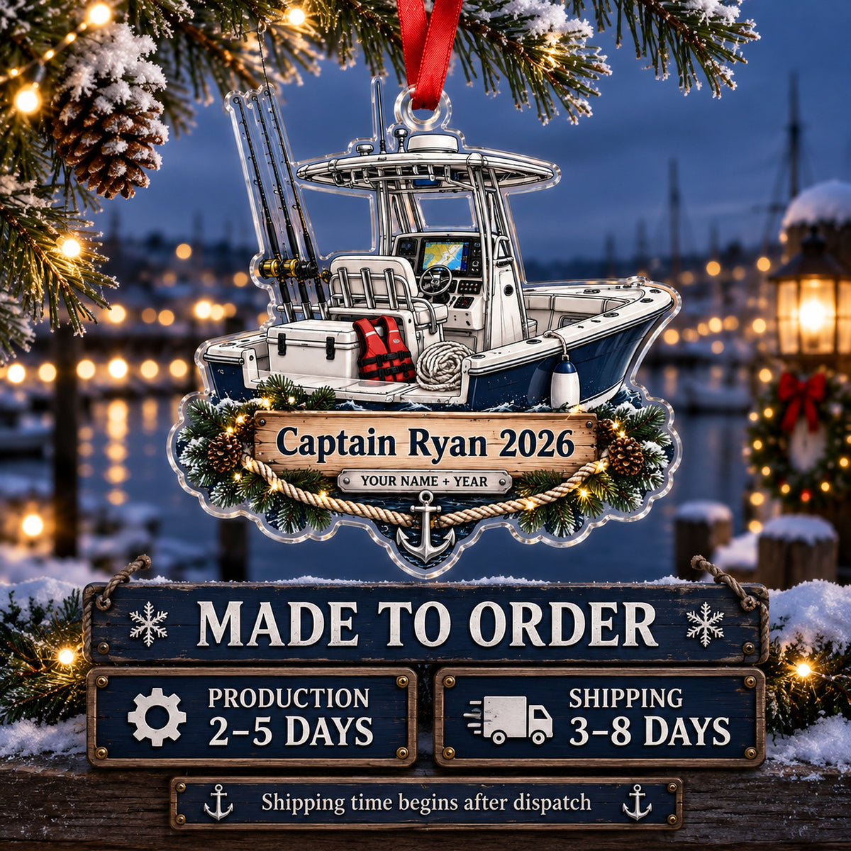 Personalized Center Console Captain Acrylic Ornament — Production and delivery